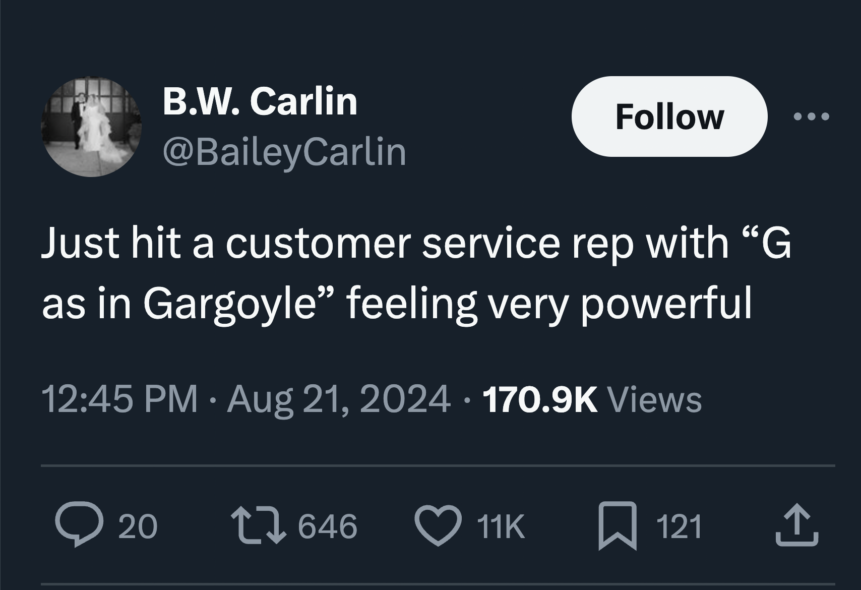 screenshot - B.W. Carlin Just hit a customer service rep with "G as in Gargoyle" feeling very powerful Views 20 121